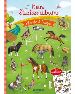 Mein Stickeralbum Pferde & Ponys