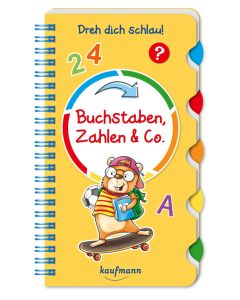Dreh dich schlau - Buchstaben, Zahlen & Co.