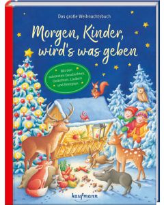 Morgen, Kinder, wird´s was geben