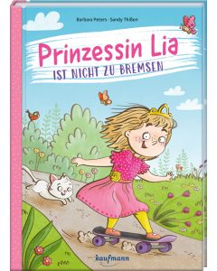 Prinzessin Lia ist nicht zu bremsen