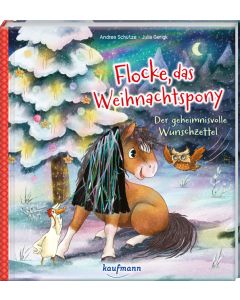 Flocke, das Weihnachtspony - Der geheimnisvolle Wunschzettel