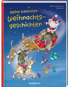 Meine schönsten Weihnachtsgeschichten