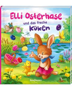 Elli Osterhase und das freche Küken