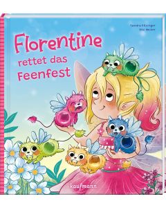Florentine rettet das Feenfest