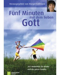 Fünf Minuten mit dem lieben Gott