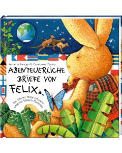 Abenteuerliche Briefe von Felix