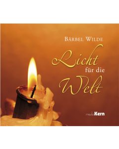 Licht für die Welt