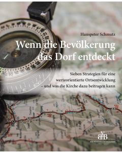 Wenn die Bevölkerung das Dorf entdeckt