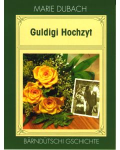 Guldigi Hochzyt