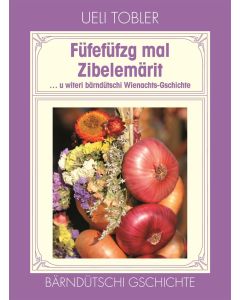 Füfefüfzg mal Zibelemärit