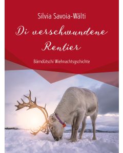 Di verschwundene Rentier