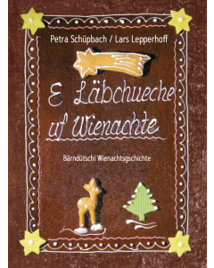 E Läbchueche uf Wienachte