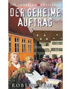 Der geheime Auftrag