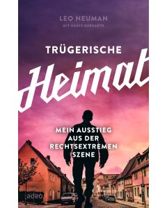 Trügerische Heimat