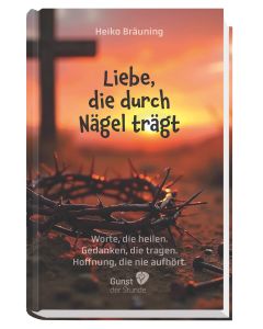 Liebe, die durch Nägel trägt