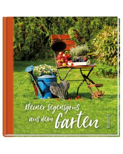 Kleiner Segensgruß aus dem Garten