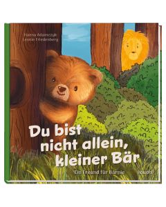 Du bist nicht allein, kleiner Bär