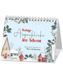 Ruhige Augenblicke im Advent