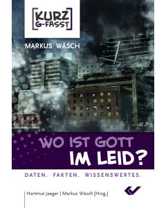 Wo ist Gott im Leid