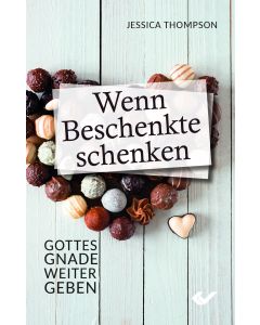 Wenn Beschenkte schenken