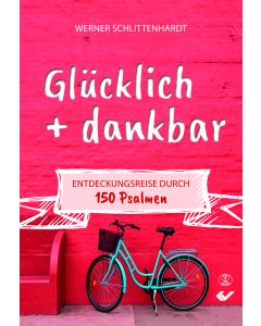 Glücklich + dankbar
