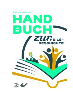 Handbuch zur Heilsgeschichte