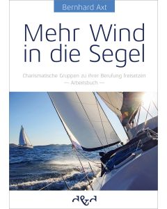Mehr Wind in die Segel