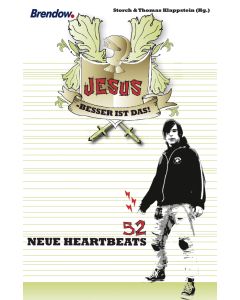 Jesus - besser ist das!