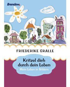 Kritzel dich durch dein Leben