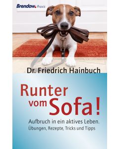 Runter vom Sofa!