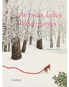 An einem kalten Wintermorgen...