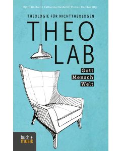 TheoLab Gott. Mensch. Welt.