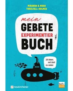 Mein Gebete-Experimentierbuch