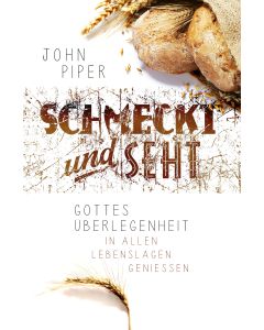 Schmeckt und seht