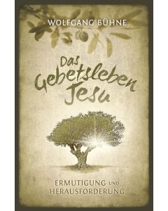 Das Gebetsleben Jesu