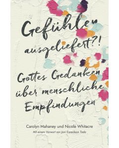 Gefühlen ausgeliefert?!