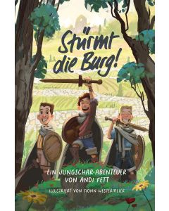 Stürmt die Burg!