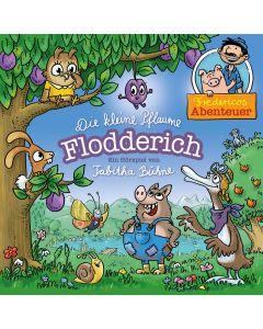 Die kleine Pflaume Flodderich