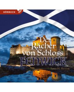 Der Rächer von Schloss Fenwick (Hörbuch [MP3])