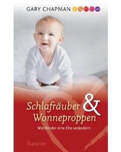 Schlafräuber und Wonneproppen
