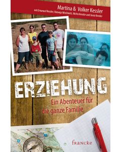 Erziehung - Ein Abenteuer für die ganze Familie