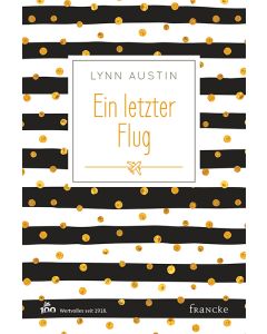 Ein letzter Flug