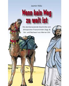 Wenn kein Weg zu weit ist