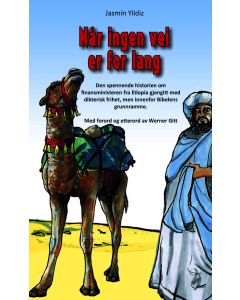 Når ingen vei er for lang (Wenn kein Weg zu weit ist - norwegisch)