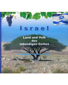Israel - Land und Volk des lebendigen Gottes
