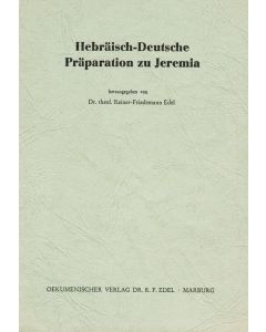 Hebräisch-Deutsche Präparation zu Jeremia