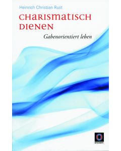 Charismatisch dienen
