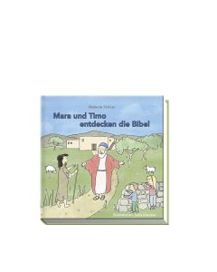 Mara und Timo entdecken die Bibel