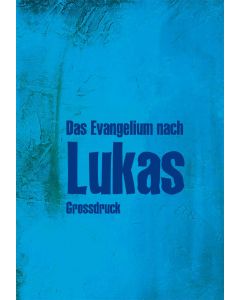 Das Evangelium nach Lukas