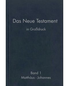 Das Neue Testament in Großdruck (2 Bände im Set)